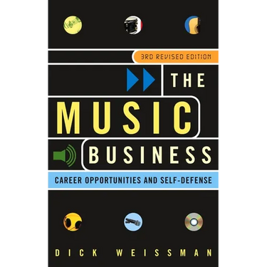 The Music Business: Career Opportunities and Self-Defense