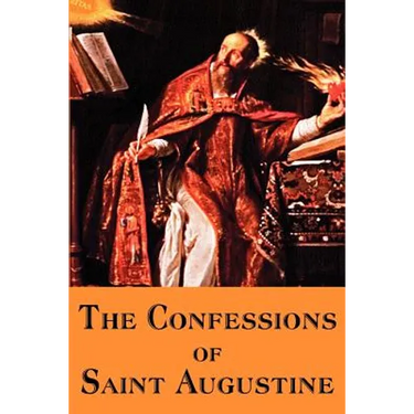 The Confessions of Saint Augustine