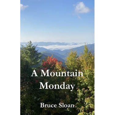 A Mountain Monday