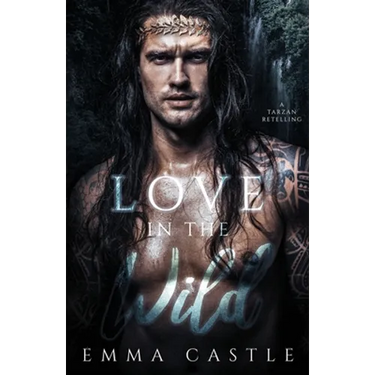 Love in the Wild: A Tarzan Retelling