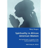 Spirituality in African American Women