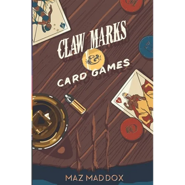 Claw Marks & Card Games: Stallion Ridge # 2