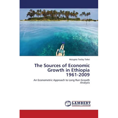 The Sources of Economic Growth in Ethiopia 1961-2009