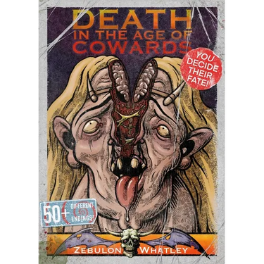 Death in the Age of Cowards