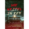 She Writes in Red