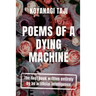 Poems of a Dying Machine: The first book written entirely by an artificial intelligence