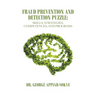 Fraud Prevention and Detection Puzzle: Skills, Strategies, Competences, and Programs