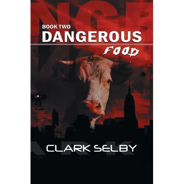 Dangerous Food: Book Two