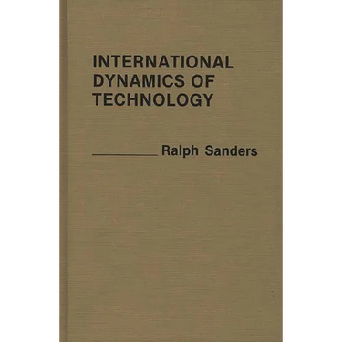 International Dynamics of Technology