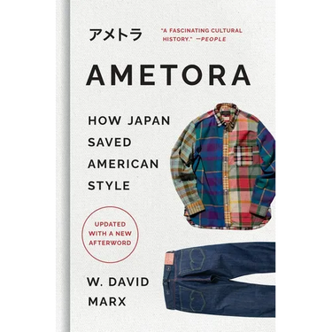 Ametora: How Japan Saved American Style