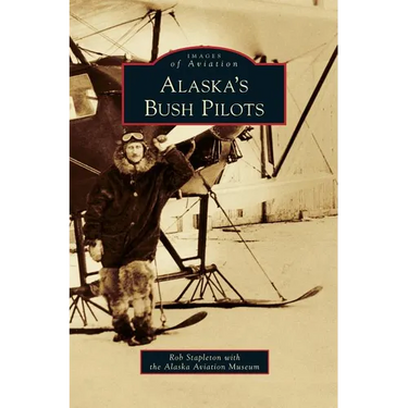 Alaska's Bush Pilots