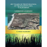 40 Years of Restoration at Tijuana Estuary, California: Lessons Learned