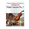 Violin Concerto No. 2 Paganini's Revenge in Two Movements: Full Score (Concert Pitch) and Individual Parts