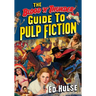 The Blood 'n' Thunder Guide to Pulp Fiction