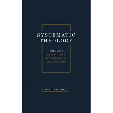 Systematic Theology, Volume Two