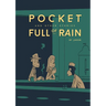 Pocket Full of Rain and Other Stories Expanded Edition