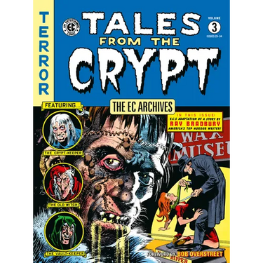 The EC Archives: Tales from the Crypt Volume 3