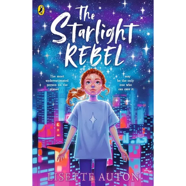 The Starlight Rebel