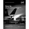 Nose Up: High Angle-of-Attack and Thrust Vectoring Research at NASA Dryden 1979-2001. Monograph in Aerospace History, No. 34, 2009. (NASA SP-2009-453)