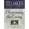 Overcoming the Enemy: The Spiritual Warfare of the Believer