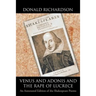 Venus and Adonis and the Rape of Lucrece: An Annotated Edition of the Shakespeare Poems