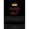 Daddy's Girl, 40 Days of Inspiration, Reflection & Affirmations