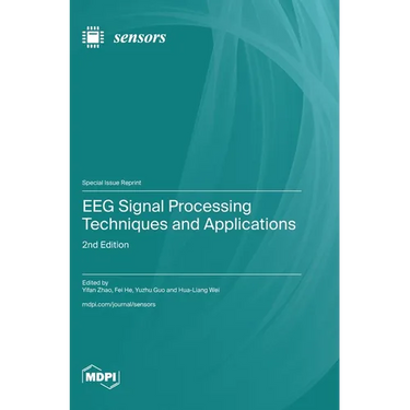 EEG Signal Processing Techniques and Applications: 2nd Edition