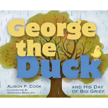 George the Duck and His Day of Big Grief