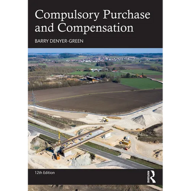 Compulsory Purchase and Compensation