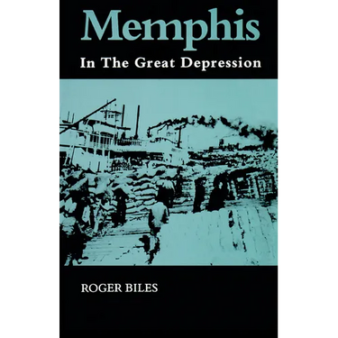Memphis: In the Great Depression