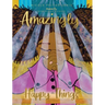 Amazingly Happy Things