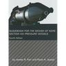 Guidebook for the Design of ASME Section VIII Pressure Vessels