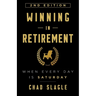 Winning in Retirement: When Every Day Is Saturday