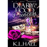 Diary of a Hood Princess 2