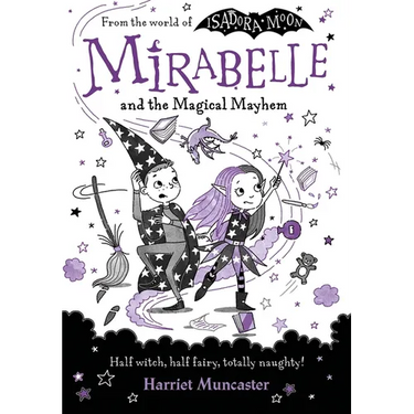 Mirabelle and the Magical Mayhem: Volume 6