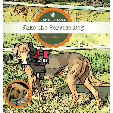 Jake the Service Dog: Day In, Day Out
