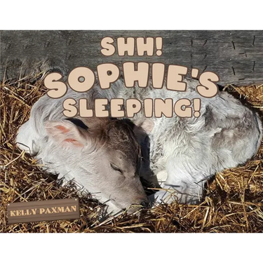 Shhh Sophie's Sleeping!