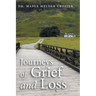 Journeys of Grief and Loss