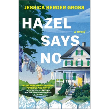Hazel Says No