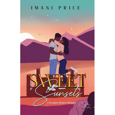 Sweet Sunsets: An African-American Romance Standalone