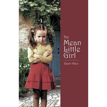 The Mean Little Girl