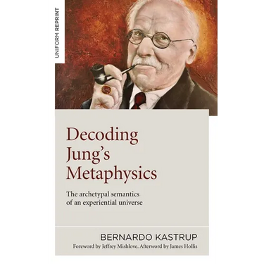 Decoding Jung's Metaphysics: The Archetypal Semantics of an Experiential Universe