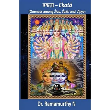 Ekataa: Oneness among Shiva, Shakti and Vishnu