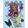 Stella Bella Light The Dark