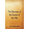 The Discovery of the Source of the Nile