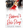 Ribbons and Role Play: A Stepbrother Reverse Harem Romance