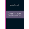Caesar's Column: A Story of the Twentieth Century