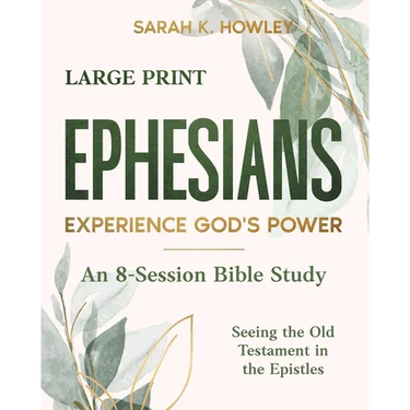 Ephesians: Experience God's Power (Large Print)