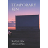 Temporary Kin