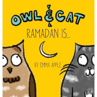 Owl & Cat: Ramadan Is...